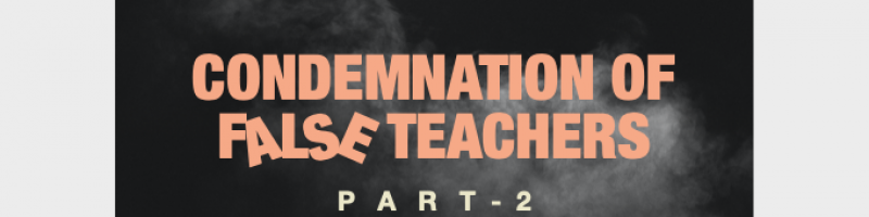 EBC-Sermon 20200503 "False Teachers" Part 2